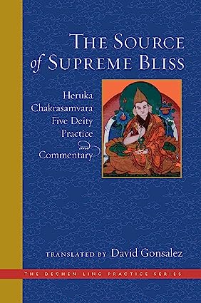 The Source of Supreme Bliss: Heruka Chakrasamvara Five Deity Practice and Commentary - Epub + Converted Pdf